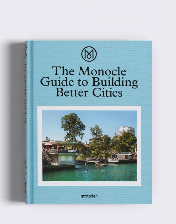Gestalten The Monocle Guide to Building Better Cities