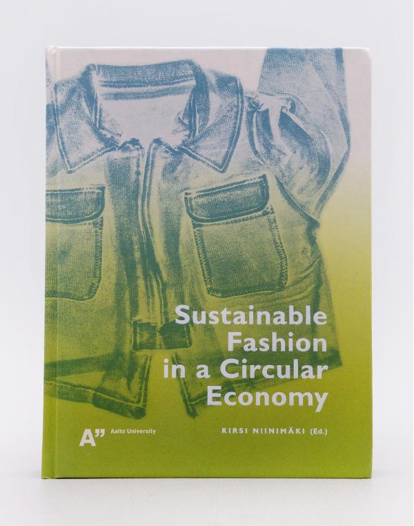 Idea Books Sustainable Fashion In A Circular Economy