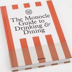 Gestalten The Monocle Guide to Drinking & Dining