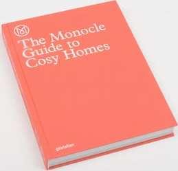 Gestalten The Monocle Guide to Cosy Homes