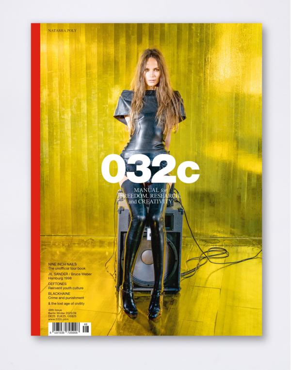 032C ISSUE #48 – WINTER 2025/26: NATASHA POLY Natasha Poly